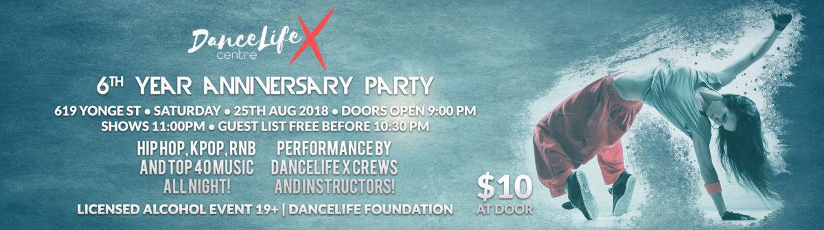 DanceLife X 6th Anniversary Party - DanceLifeX Centre | The Best Dance ...
