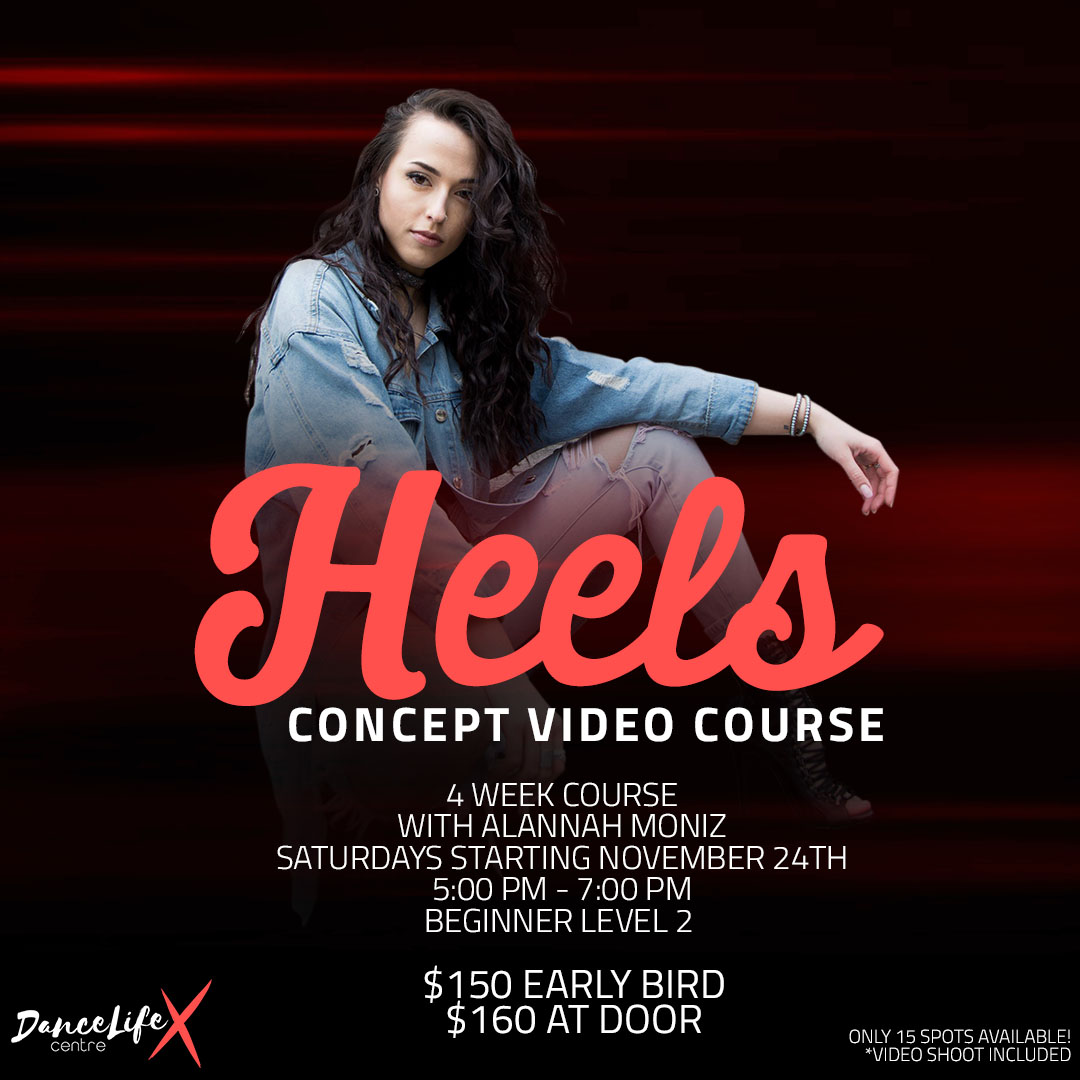 HEELS CONCEPT VIDEO COURSE WITH ALANNAH MONIZ