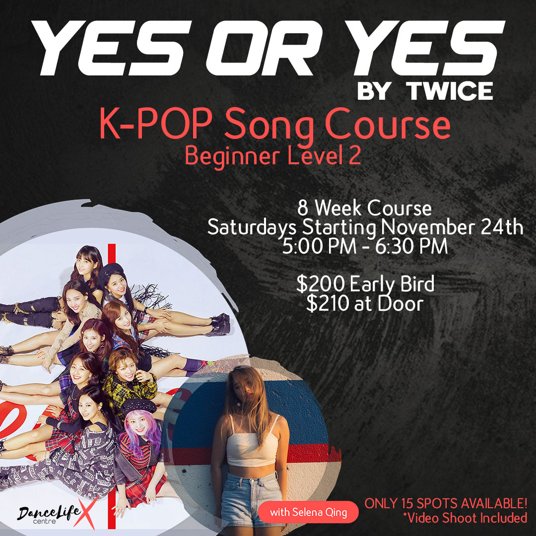 K-POP SONG COURSE – YES OR YES BY TWICE