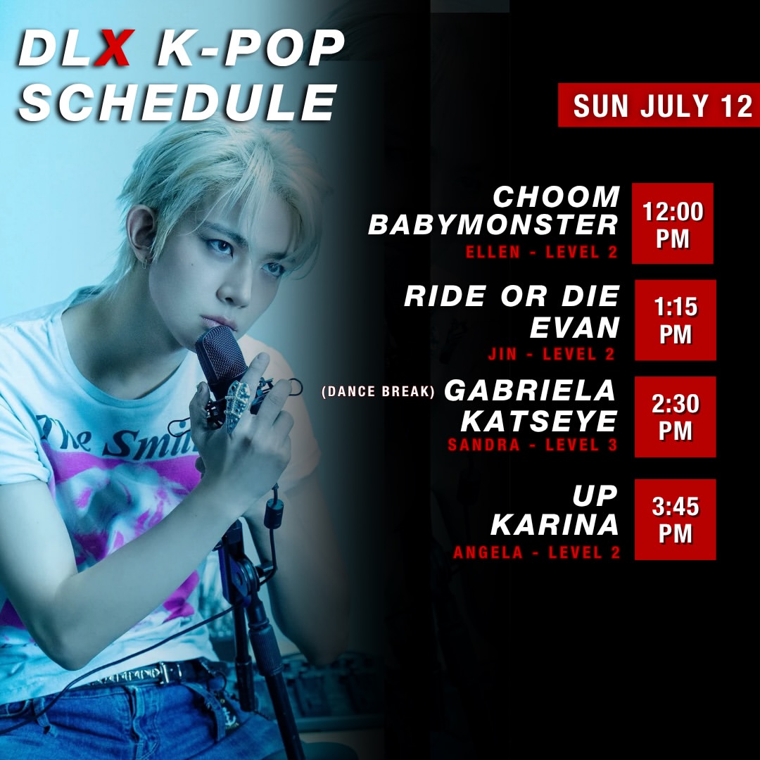 DLX K-Pop schedule — Sunday July 12