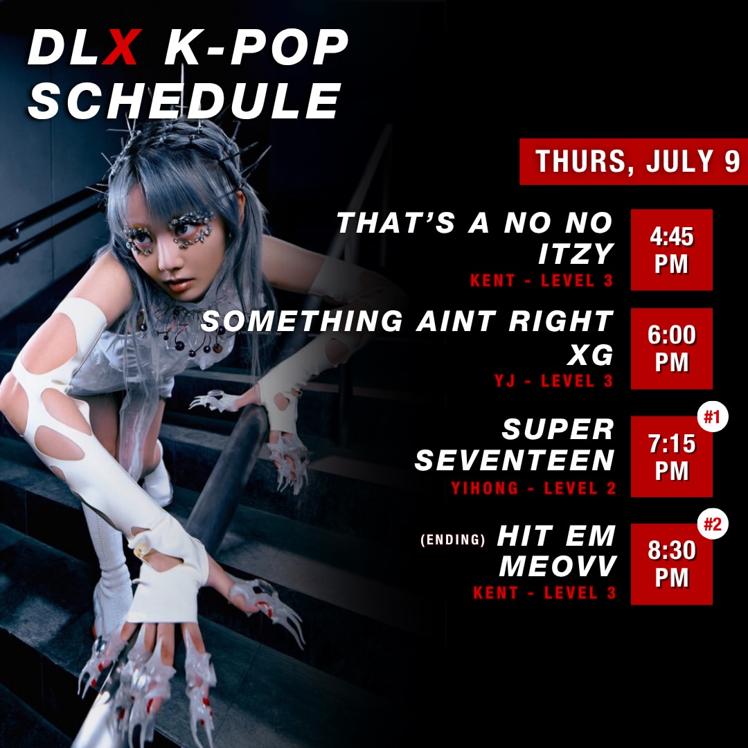 DLX K-Pop schedule — Thursday July 9